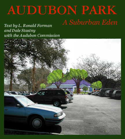 Audubon Park, Suburban Eden